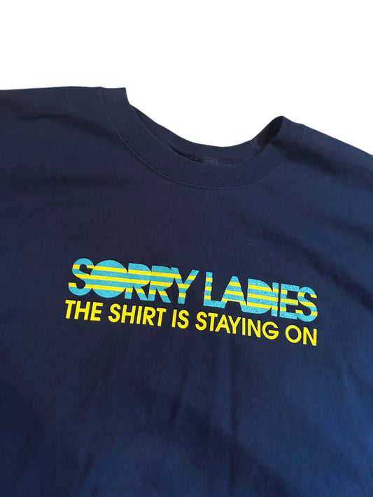 vintage streetwear xx-large sorry ladies humor t-shirt